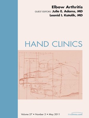 cover image of Elbow Arthritis, an Issue of Hand Clinics